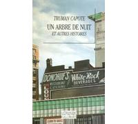 Un arbre de nuit et autres histoires