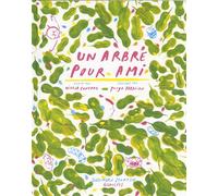 Un arbre pour ami - Victor Coutard - Gallimard jeunesse - cartonné - Album jeunesse dès 3 ans