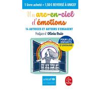 Un arc-en-ciel d'émotions Unicef - Collectif - Lgf - Poche - Nouvelles