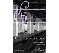 Un art de la cohérence Guillaume Pastre (Auteur)