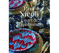 Paul Nicoli – Un art de l'éphémère : Décors de table – Relié – Beau livre
