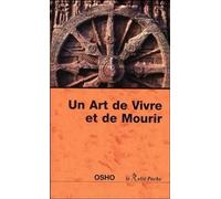 Un Art de Vivre et de Mourir