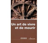 Un art de vivre et de mourir