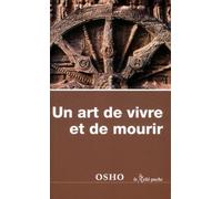 Un art de vivre et de mourir - Osho - Du Relie Eds - broché - Essai
