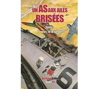 Un as aux ailes brisées tome 2 - Bernard Gillon - Jpo Altipresse - broché - Roman