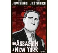 Un Assassin à New York Jirô Taniguchi (Dessinateur), Jinpachi Mori (Auteur)