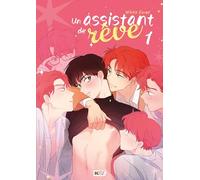 Un assistant de rêve T01