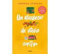 Un Atardecer De Otoño Contigo / An Autumn Sunset With You