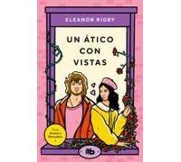 Un Ático Con Vistas / An Attic With A View