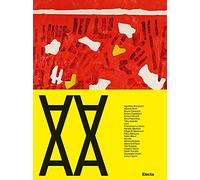 Un atlante di arte nuova. Emilio Villa e l'Appia Antica. Catalogo della mostra (Roma, 26 giugno-19 settembre 2021). Ediz. illustrata