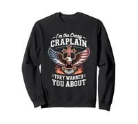 Un aumônier Fou et drôle qu'ils Vous Ont prévenu Sweatshirt
