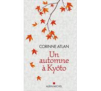 Un automne à Kyôto