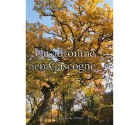 Un automne en Gascogne - Henri Bernard - L'onde Eds De - broché - Roman