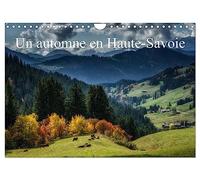 Un automne en Haute-Savoie (Calendrier mural 2026 DIN A4 horizontal), CALVENDO calendrier mensuel