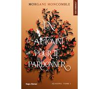 Un automne pour te pardonner: Seasons Tome 1