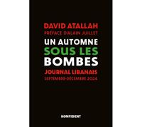 Un automne sous les bombes Journal libanais - David Atallah - Konfident - broché - Essai