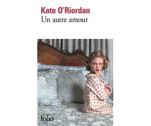 Un autre amour - Kate O'Riordan - Gallimard - Poche - Roman