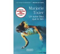 Un autre bleu que le tien