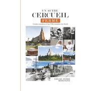 UN AUTRE CERCUEIL FERMÉ: Contes sombres d'une Ville minière du Nord
