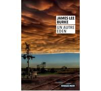 Un autre Eden - James Lee Burke - Rivages - Poche - Roman