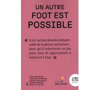 Un autre foot est possible