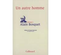 Un autre homme Collectif (Auteur), François Nourissier (Préface)