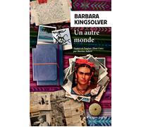 Un autre monde - Barbara Kingsolver - Rivages - Poche - Roman