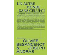 Un autre monde dans celui ci - Olivier Besancenot - Divergences - broché - Essai