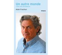 Un autre monde - L'ère des dictateurs - Alain Frachon - Perrin - Poche - Essai