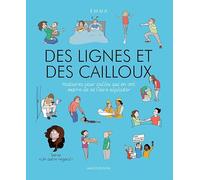 UN AUTRE REGARD -5- DES LIGNES ET DES CAILLOUX