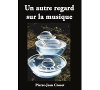 un autre regard sur la musique