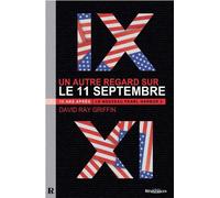 Un autre regard sur le 11-sept - David Ray Griffin - Demi-Lune - broché - Essai