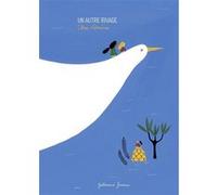 Un autre rivage Chloé Almeras (Auteur)