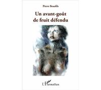 Un Avant-Goût De Fruit Défendu