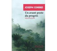 Un avant-poste du progrès