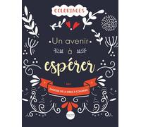 Un avenir à espérer Sagesse de la bible à colorier - Collectif - Bibli'o - broché - Document jeunesse