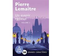 UN AVENIR RADIEUX (2 VOLUMES): Grands caractères, édition accessible pour les malvoyants
