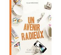 Un avenir radieux