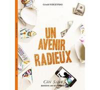 Un Avenir Radieux