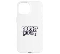 Un Avenir radieux Coque pour iPhone 15