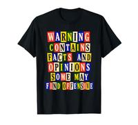 Un Avertissement Amusant Contient des Faits et des Opinions, Un Texte de rançon T-Shirt Graphique avec Valeur