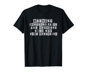 Un Avertissement Amusant Contient des Faits et des Opinions, Un Texte de rançon T-Shirt Graphique avec Valeur