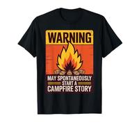 Un Avertissement Peut démarrer Une Histoire de feu de Camp | Camping-Car Amusant T-Shirt