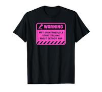 Un Avertissement Peut spontanément Commencer à Parler de Detroit Rap T-Shirt