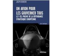 Un avion pour les gouverner tous Joseph Henrotin (Auteur)
