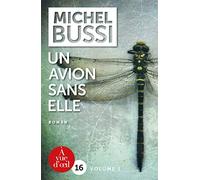 Un avion sans elle: 2 volumes