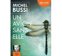 Un avion sans elle: Livre audio 2 CD MP3