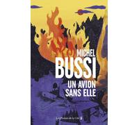 Un avion sans elle - Michel Bussi - Presses De La Cite - broché - Roman