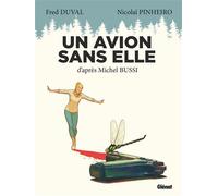 Fred Duval – Un avion sans Elle – Poche – Glénat