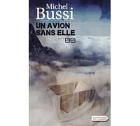 Un avion sans elle: Tome 2